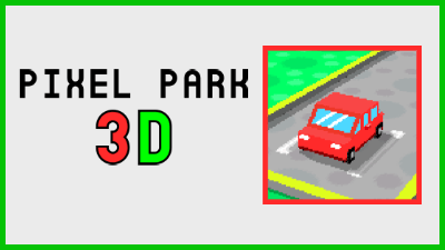 像素公园 3D